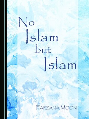 cover image of No Islam but Islam